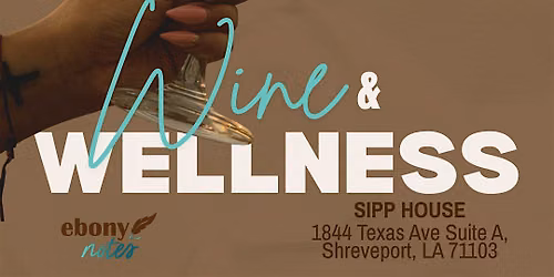 Wine & Wellness | Let's Affirm Ourselves