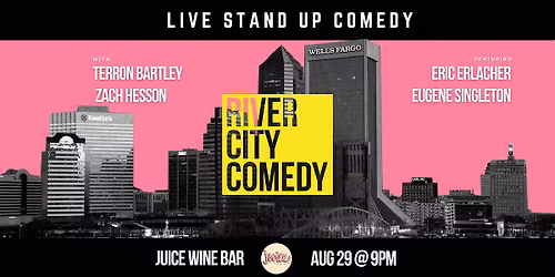 River City Comedy at Juice Wine Bar