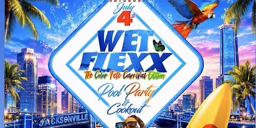 Wet Flexx 4th of July Pool Party