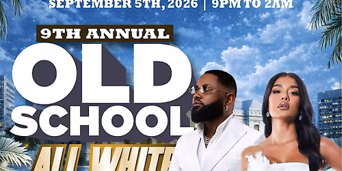 9th Annual Old School All White Party