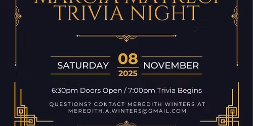 Annual Marcia Matreci Memorial Trivia Night