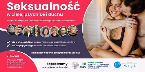 Seksualno\u015b\u0107 w ciele, psychice i duchu [konferencja w Warszawie & online]