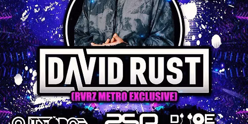 RVRZ Presents David Rust