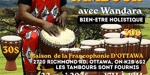 ATELIER  DE  TAMBOUR  ET  BIEN - ETRE  HOLISTIQUE