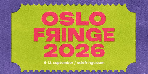 Oslo Fringe Festival 2026