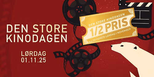 DEN STORE KINODAGEN - HALV PRIS P\u00c5 ALLE BILLETTER \ud83c\udf7f\ud83c\udfac