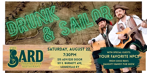 Drunk & Sailor returns to The Bard
