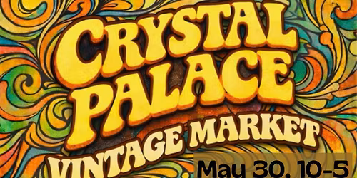 Crystal Palace Vintage Market