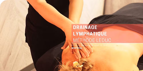 Drainage Lymphatique - M\u00e9thode Leduc - 45h