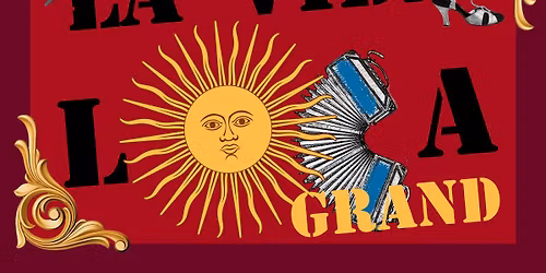 La Vida Loca Grand Milonga