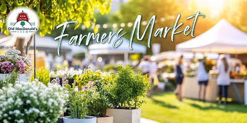 Farmers Market at Old MacDonald's Farm