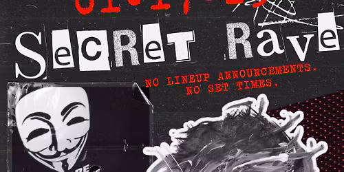 Secret Rave
