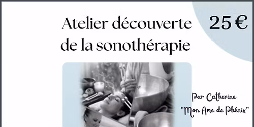 D\u00e9couverte de la sonoth\u00e9rapie