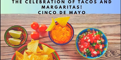 Cinco De Mayo!!