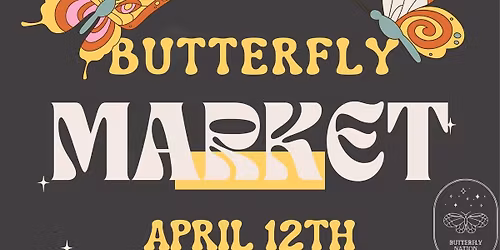Butterfly Craft Market 5th annual