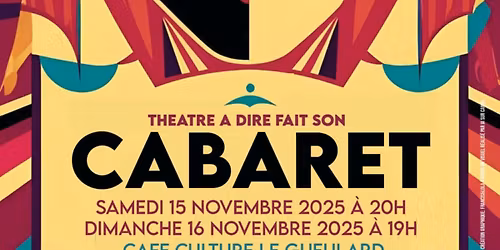 La compagnie Th\u00e9\u00e2tre \u00c0 DIRE fait son cabaret
