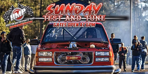 Sunday Test and Tune