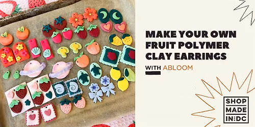 Make Your Own Fruit Polymer Clay Earrings with Abloom