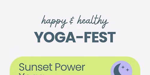 Yoga Fest: Sunset Power Yoga 