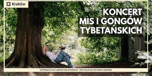 Koncert mis i gong\u00f3w tybeta\u0144skich | 11 sierpnia 2026