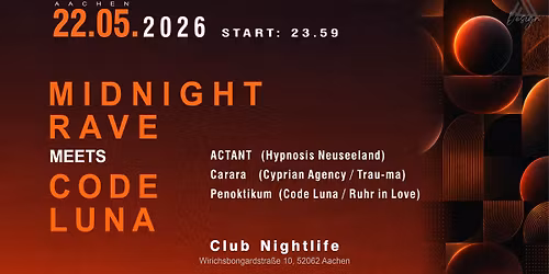 Midnight Rave meets CODE LUNA