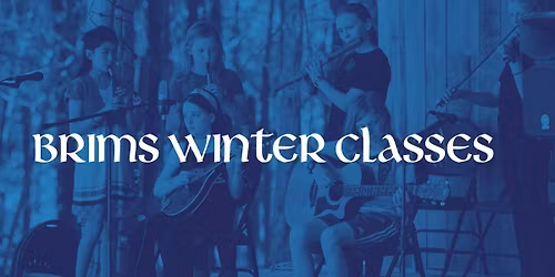 BRIMS Winter Classes Begin!