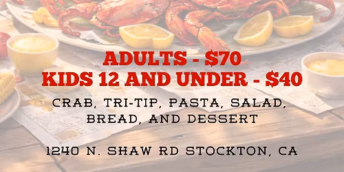 SJVR Crab Feed \ud83e\udd80