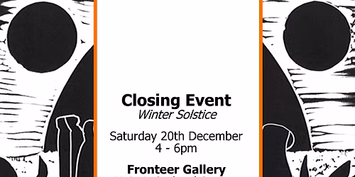 Closing Event - Winter Solstice Exhibition