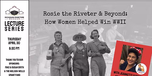 Rosie the Riveter & Beyond: How Women Helped Win WWII 
