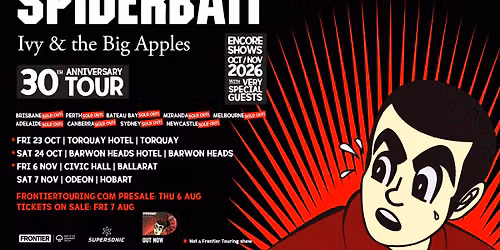 Spiderbait - 30 years of Ivy & The Big Apples