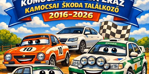 10 rokov Komo\u010dsk\u00e9ho \u0160koda zrazu\/ 10 \u00e9ves a Kamocsai \u0160koda tal\u00e1lkoz\u00f3