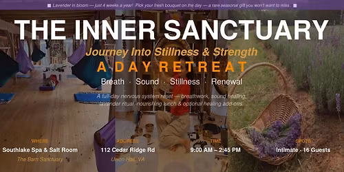 The Inner Sanctuary; A Day Retreat