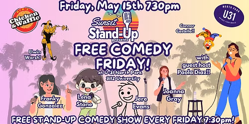 Sunset Standup @ U31 with guest host Paola Diaz!