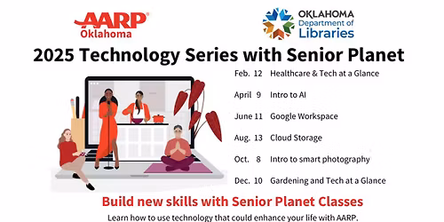 Gardening and Tech at a Glance - AARP Senior Planet Class