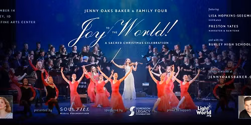 Joy to the World! A Sacred Celebration