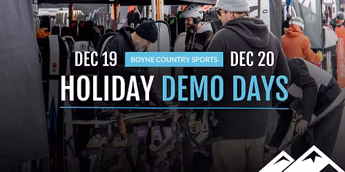Holiday Demo Days - The Highlands