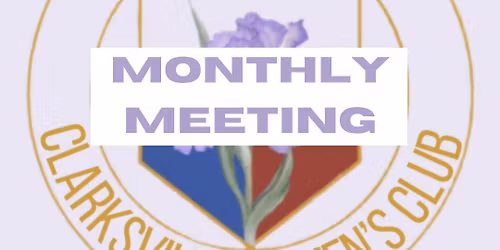 Monthly Club Meeting
