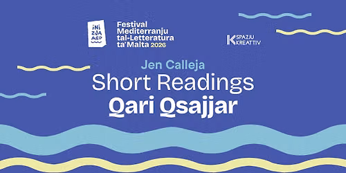 Short Readings\/Qari Qsajjar \u2014 Jen Calleja