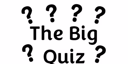 The Big Quiz