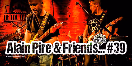 ALAIN PIRE & FRIENDS\u2026 #39 > Deux Ours