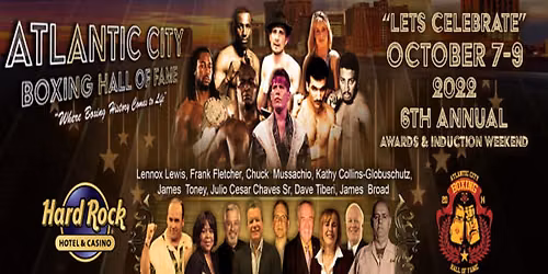 10th Annual Atlantic City Boxing Hall of Fame Awards Ceremony at Sound Waves at Hard Rock Hotel and Casino Atlantic City