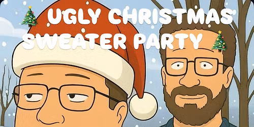 UGLY Christmas Sweater Party with Wes & Clint from the TWANG Bangers!