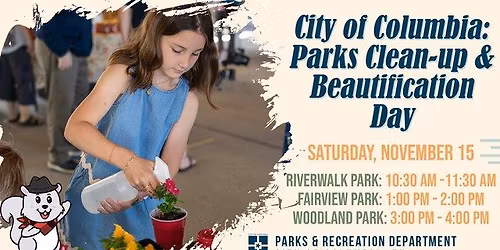 City of Columbia Parks Clean-Up And Beautification Day