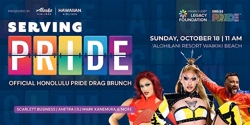 Serving Pride Drag Brunch by Alaska Airlines and Hawaiian Airlines
