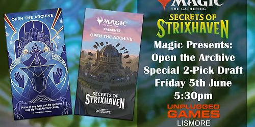 Magic: The Gathering - Magic Presents: Open the Archive - A SPECIAL 2-Pick Draft