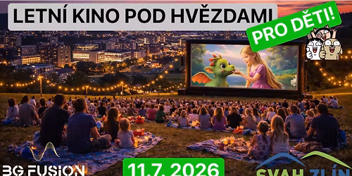 LETN\u00cd KINO POD HV\u011aZDAMI NAD ZL\u00cdNEM PRO D\u011aTI!