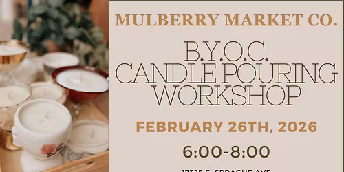 Bring Your Own Container Candle Pouring Workshop!