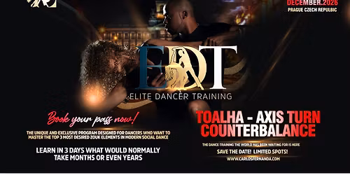 EDT Level 2\ud83d\udd25 Elite Dance Training with Toalha, Asis Tours & Counterbalance \ud83d\udd25