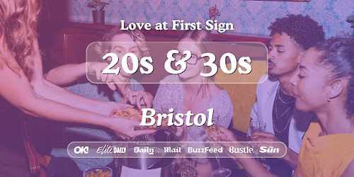 20s & 30s Singles Night @Bootlegger Bristol | Love at First Sign
