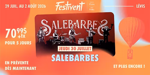 Salebarbes au Festivent \ud83c\udf89 30 juillet 2026